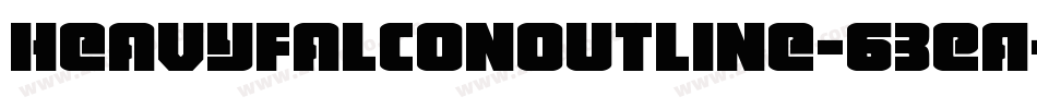 HeavyFalconOutline-63EA字体转换