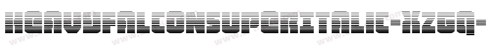 HeavyFalconSuperItalic-xzGq字体转换 HeavyFalconSuperItalic-xzGq字体转换