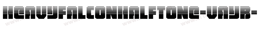 HeavyFalconHalftone-VayB字体转换