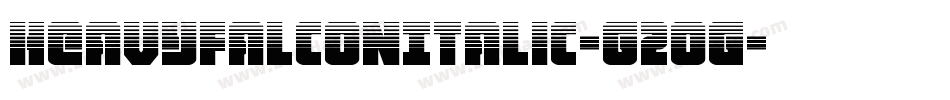 HeavyFalconItalic-G2og字体转换
