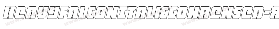 HeavyFalconItalicCondensed-8p6J字体转换