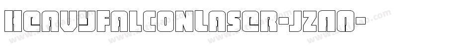 HeavyFalconLaser-jzA0字体转换 HeavyFalconLaser-jzA0字体转换