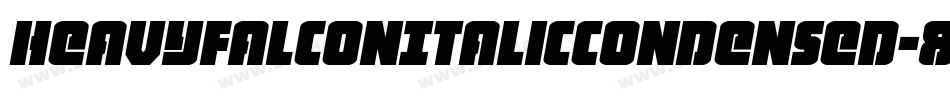 HeavyFalconItalicCondensed-8p6J字体转换
