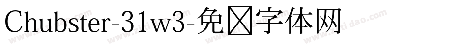 Chubster-31w3字体转换
