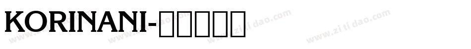 KORINANI字体转换