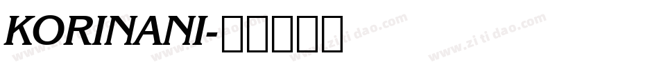 KORINANI字体转换