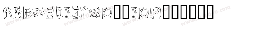 KrBabiezTwo-8eoM字体转换