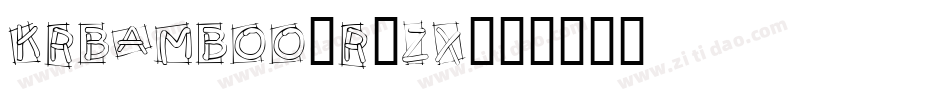 KrBamboo-r3zx字体转换