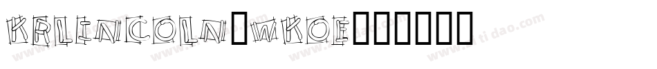 KrLincoln-WKOE字体转换