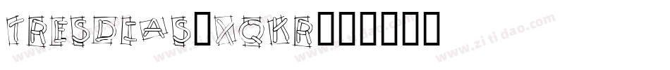 Tresdias-xqKr字体转换