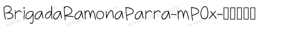 BrigadaRamonaParra-mP0x字体转换