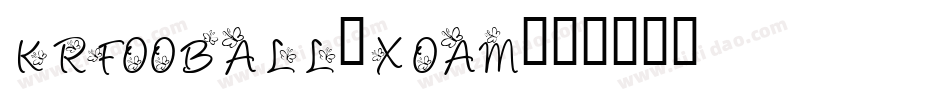 KrFooball-xoam字体转换