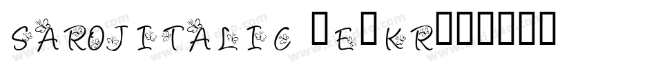 SarojItalic-E0Kr字体转换