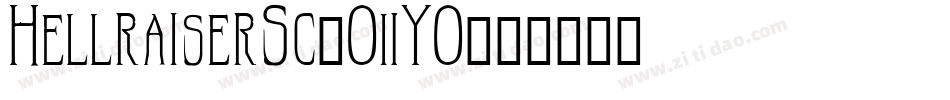 HellraiserSc-O2YO字体转换