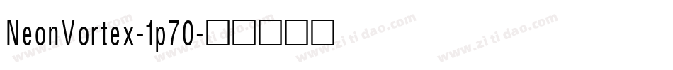 NeonVortex-1p70字体转换