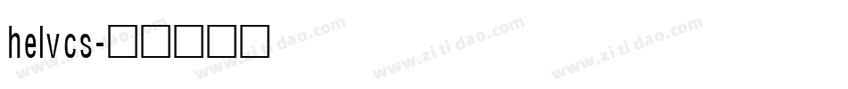helvcs字体转换