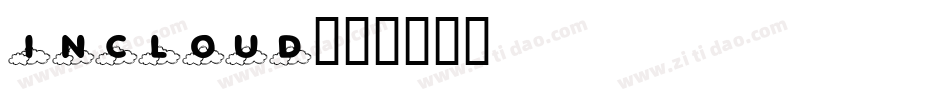 Incloud字体转换