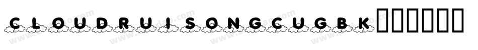 cloudruisongcuGBK字体转换