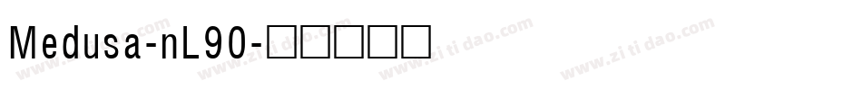Medusa-nL90字体转换