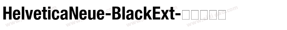 HelveticaNeue-BlackExt字体转换