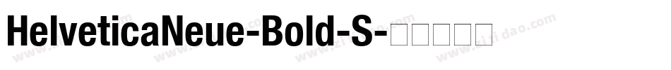 HelveticaNeue-Bold-S字体转换