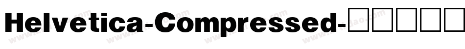 Helvetica-Compressed字体转换