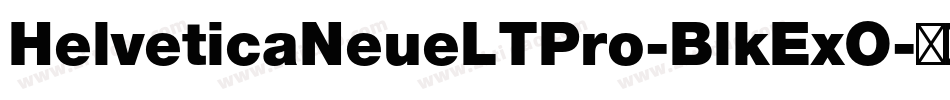 HelveticaNeueLTPro-BlkExO字体转换