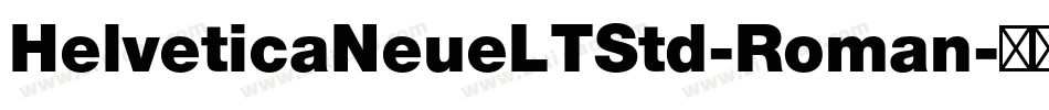 HelveticaNeueLTStd-Roman字体转换