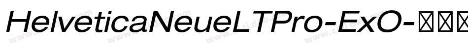 HelveticaNeueLTPro-ExO字体转换