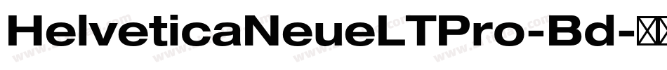 HelveticaNeueLTPro-Bd字体转换