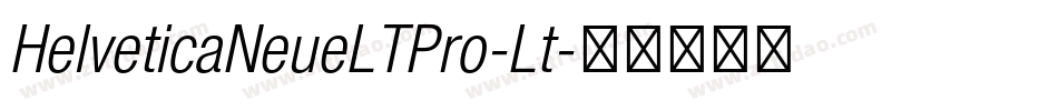HelveticaNeueLTPro-Lt字体转换