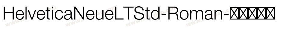 HelveticaNeueLTStd-Roman字体转换