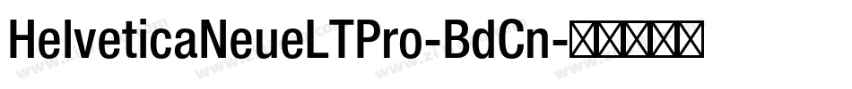 HelveticaNeueLTPro-BdCn字体转换