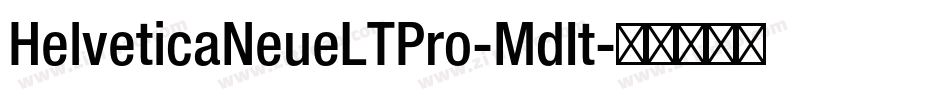 HelveticaNeueLTPro-MdIt字体转换