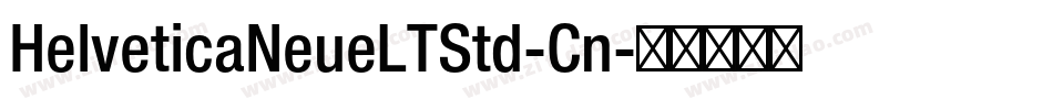 HelveticaNeueLTStd-Cn字体转换