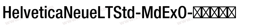 HelveticaNeueLTStd-MdExO字体转换