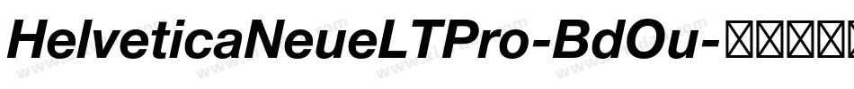 HelveticaNeueLTPro-BdOu字体转换