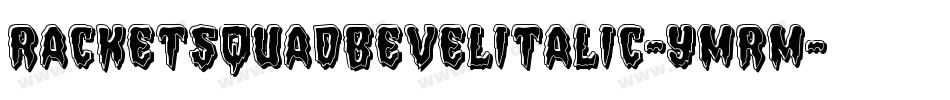RacketSquadBevelItalic-yMRm字体转换