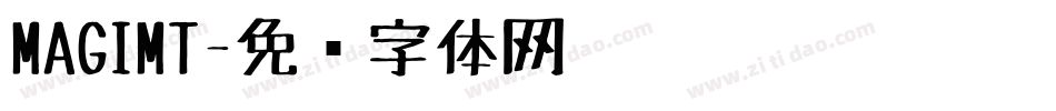 MAGIMT字体转换
