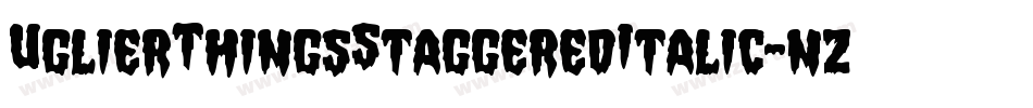 UglierThingsStaggeredItalic-nz70字体转换