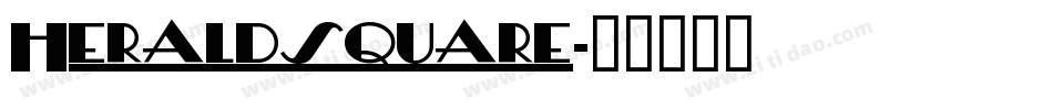 Heraldsquare字体转换