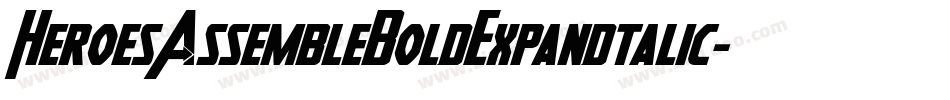 HeroesAssembleBoldExpandtalic-qEn1字体转换