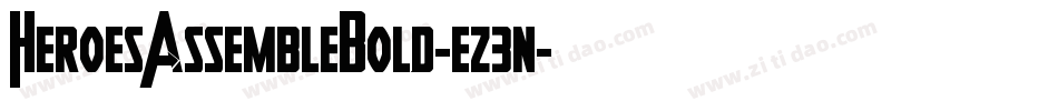 HeroesAssembleBold-ez3n字体转换