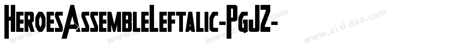 HeroesAssembleLeftalic-PgJZ字体转换
