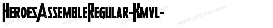 HeroesAssembleRegular-Kmvl字体转换