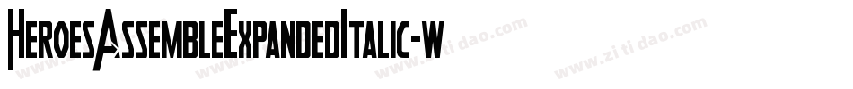 HeroesAssembleExpandedItalic-wzEw字体转换