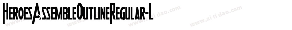 HeroesAssembleOutlineRegular-LdqE字体转换