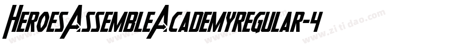 HeroesAssembleAcademyregular-4OjW字体转换