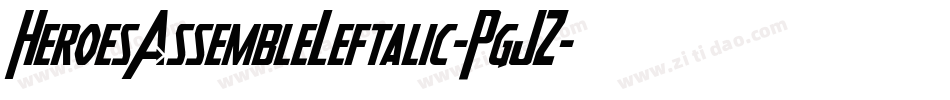 HeroesAssembleLeftalic-PgJZ字体转换