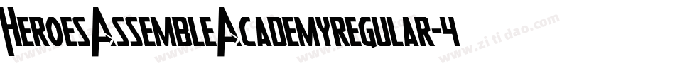 HeroesAssembleAcademyregular-4OjW字体转换